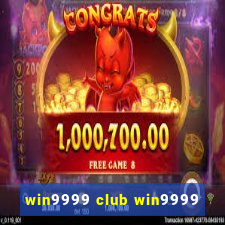 win9999 club win9999